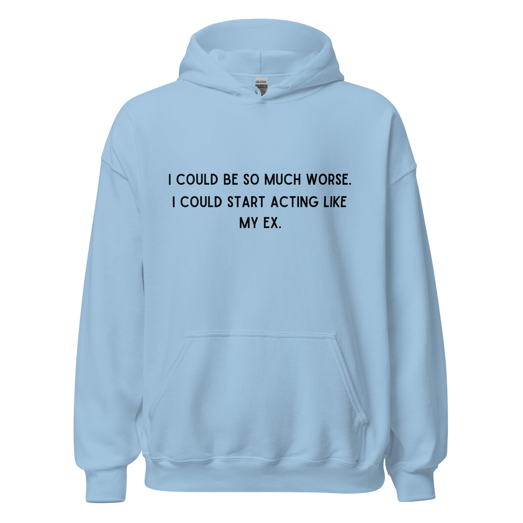 Like My Ex Hoodie