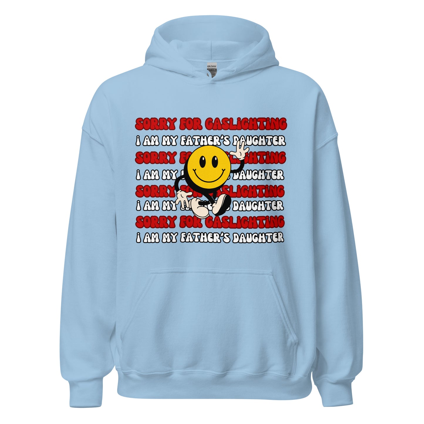 Sorry for Gaslighting Hoodie