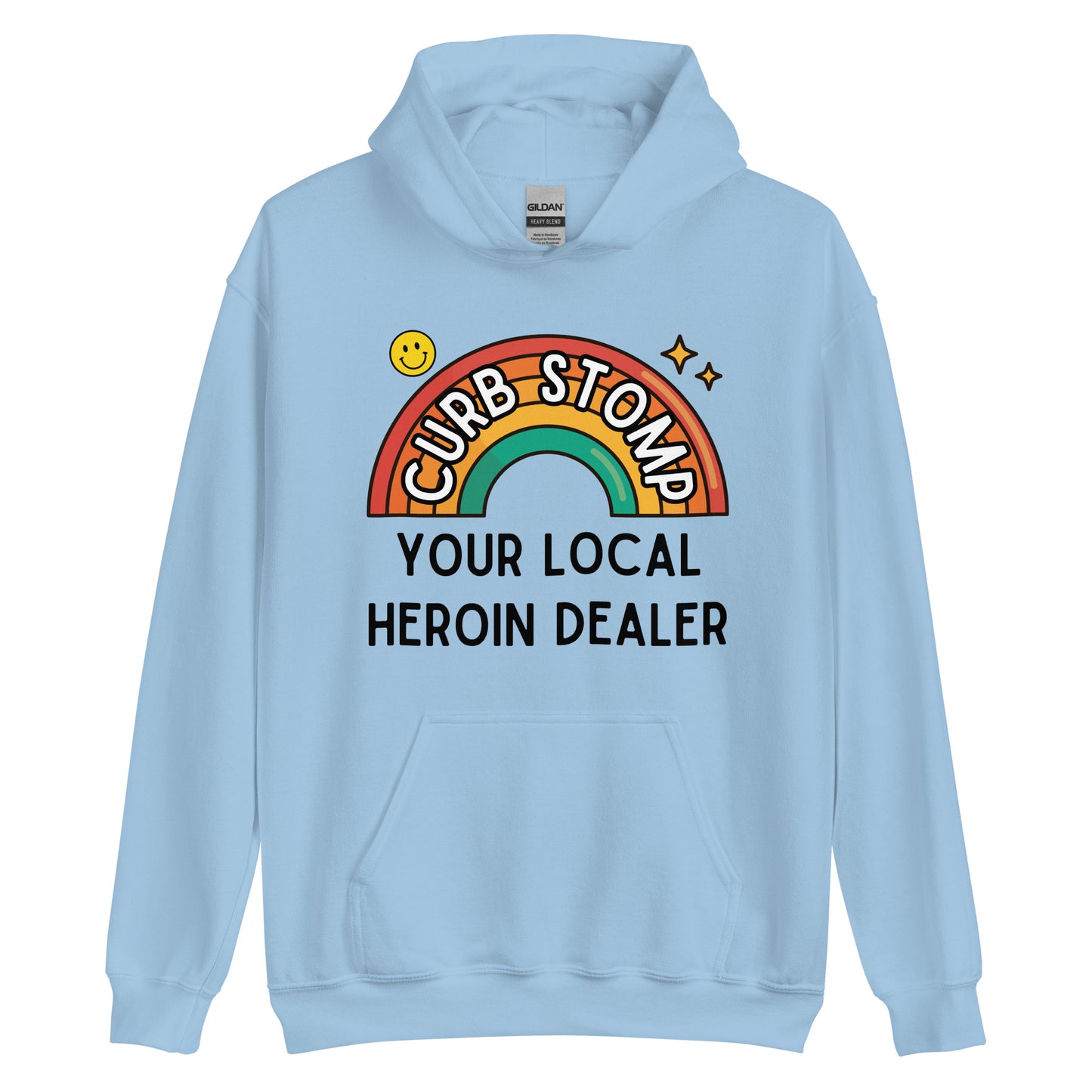 Curb Stomp Your Local Heroin Dealer Hoodie