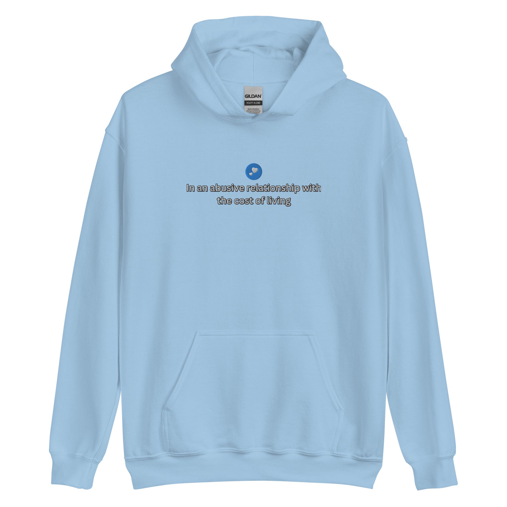 Cost Of Living Hoodie