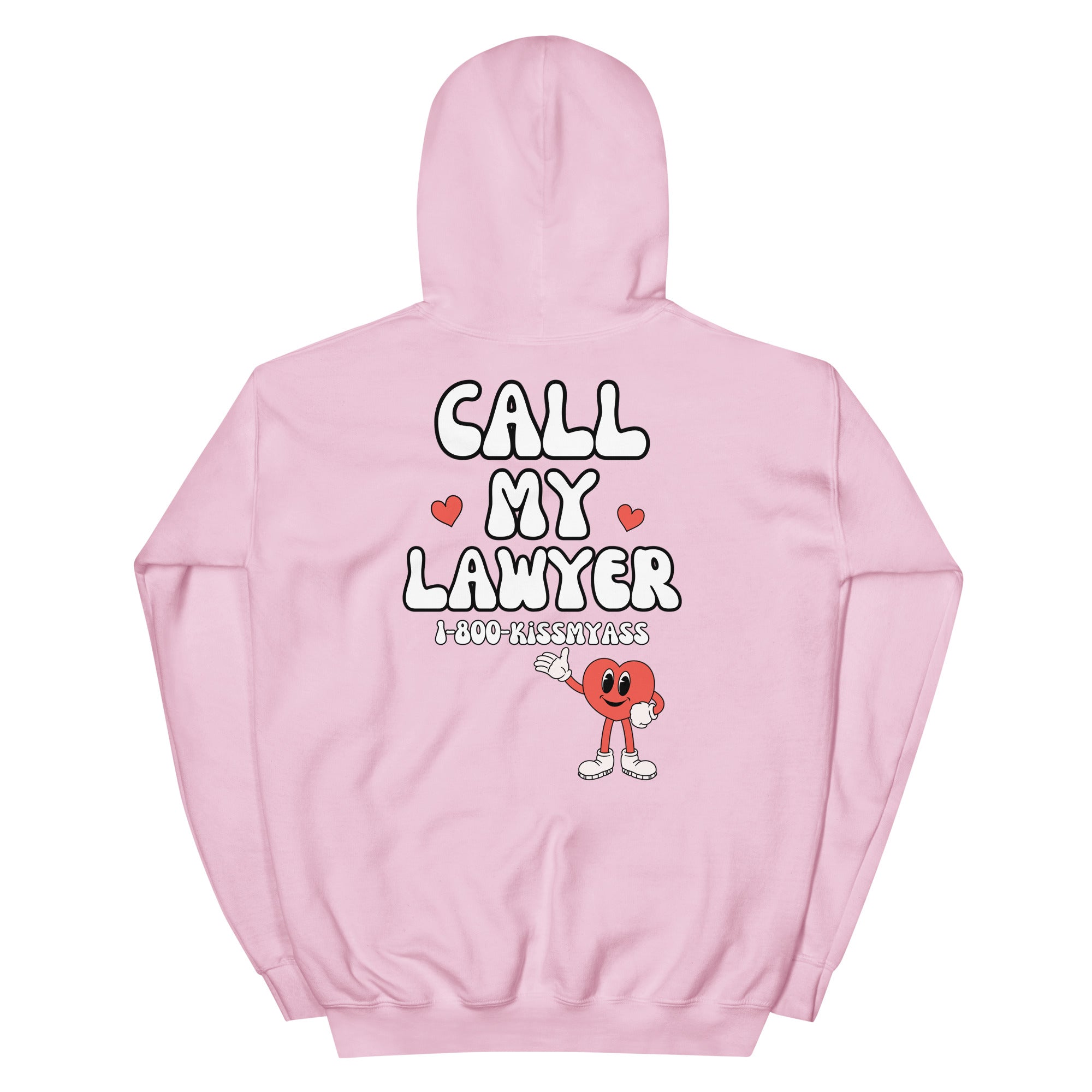 Call My Lawyer Hoodie - Light Pink back