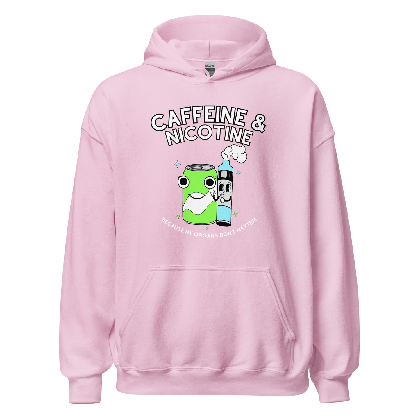 Caffeine & Nicotine Hoodie