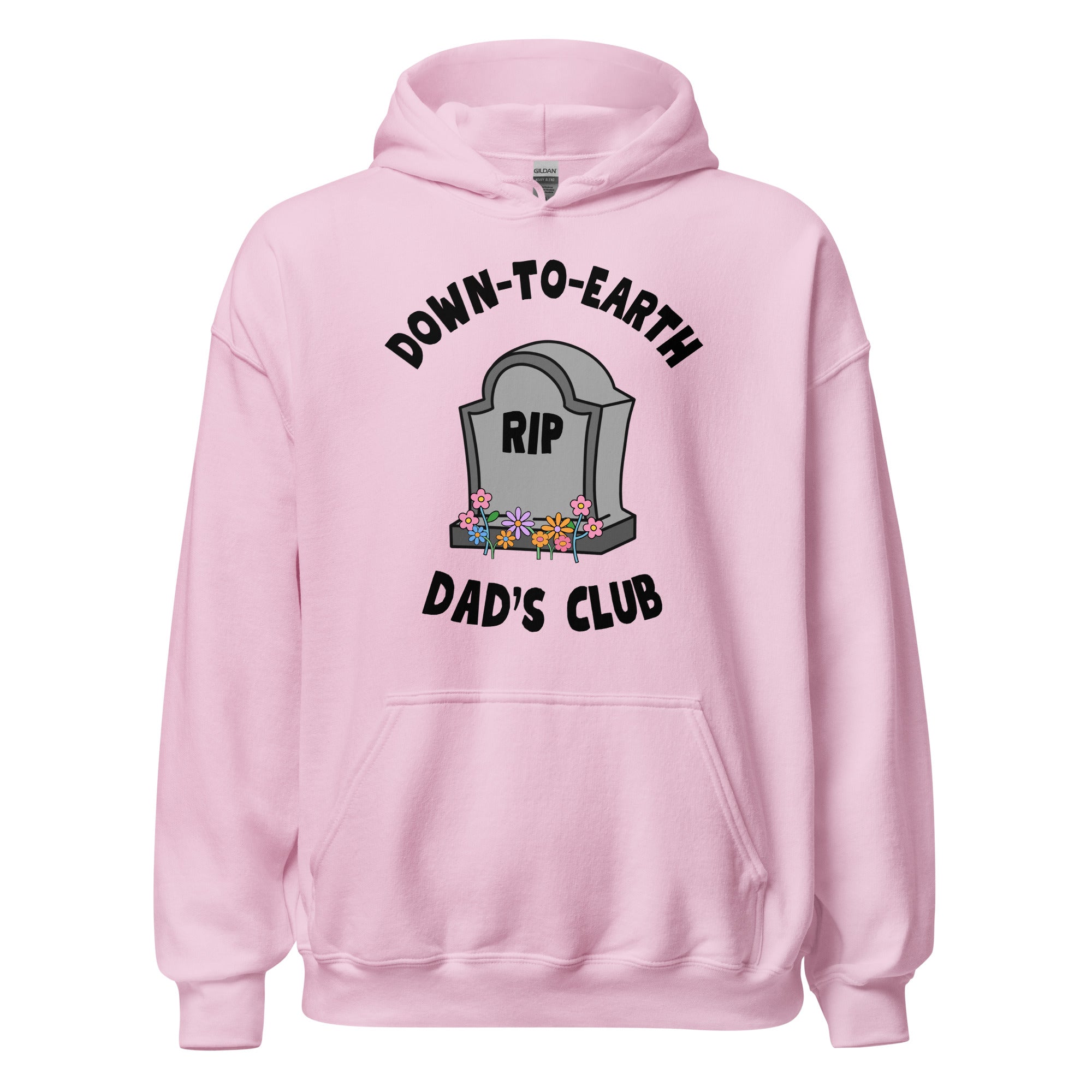 Down To Earth Dads Club Hoodie