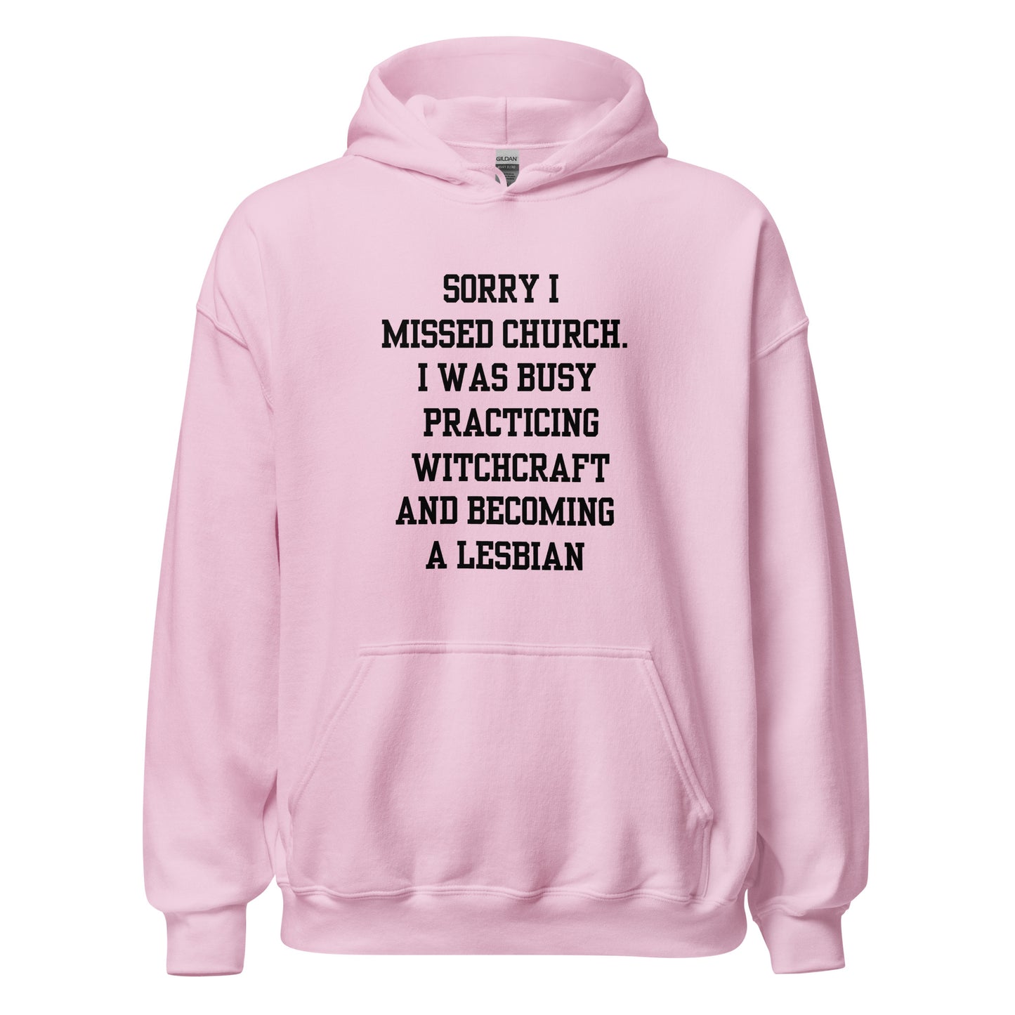 Missed Church Lesbian Hoodie