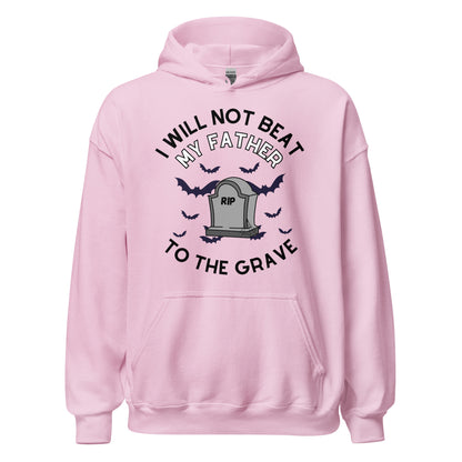 To the Grave Father Hoodie