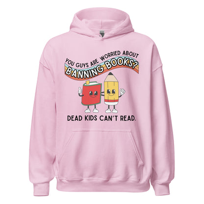 Dead Kids Can't Read Hoodie