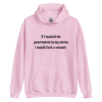 Fuck A Senator Hoodie