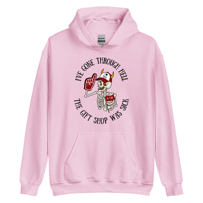 I've Gone Through Hell Hoodie