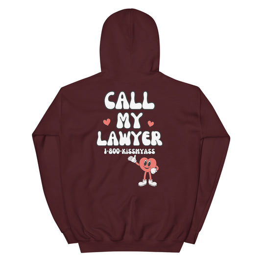 Call My Lawyer Hoodie - Maroon