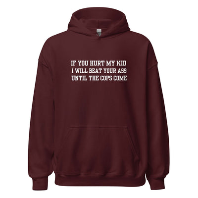 Until The Cops Come Hoodie