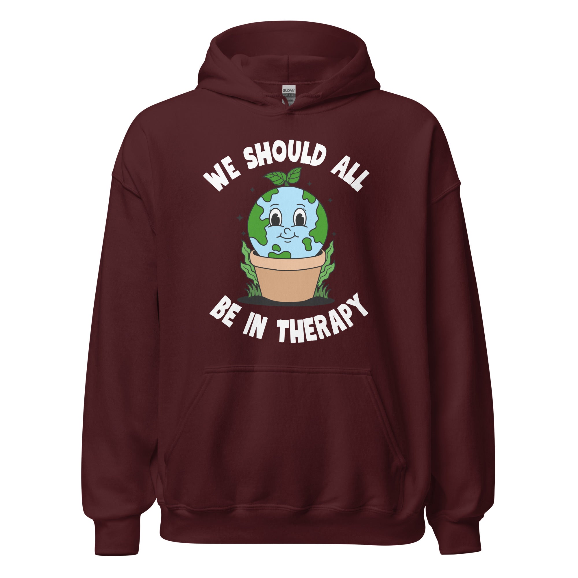 We Should All Be In Therapy Hoodie