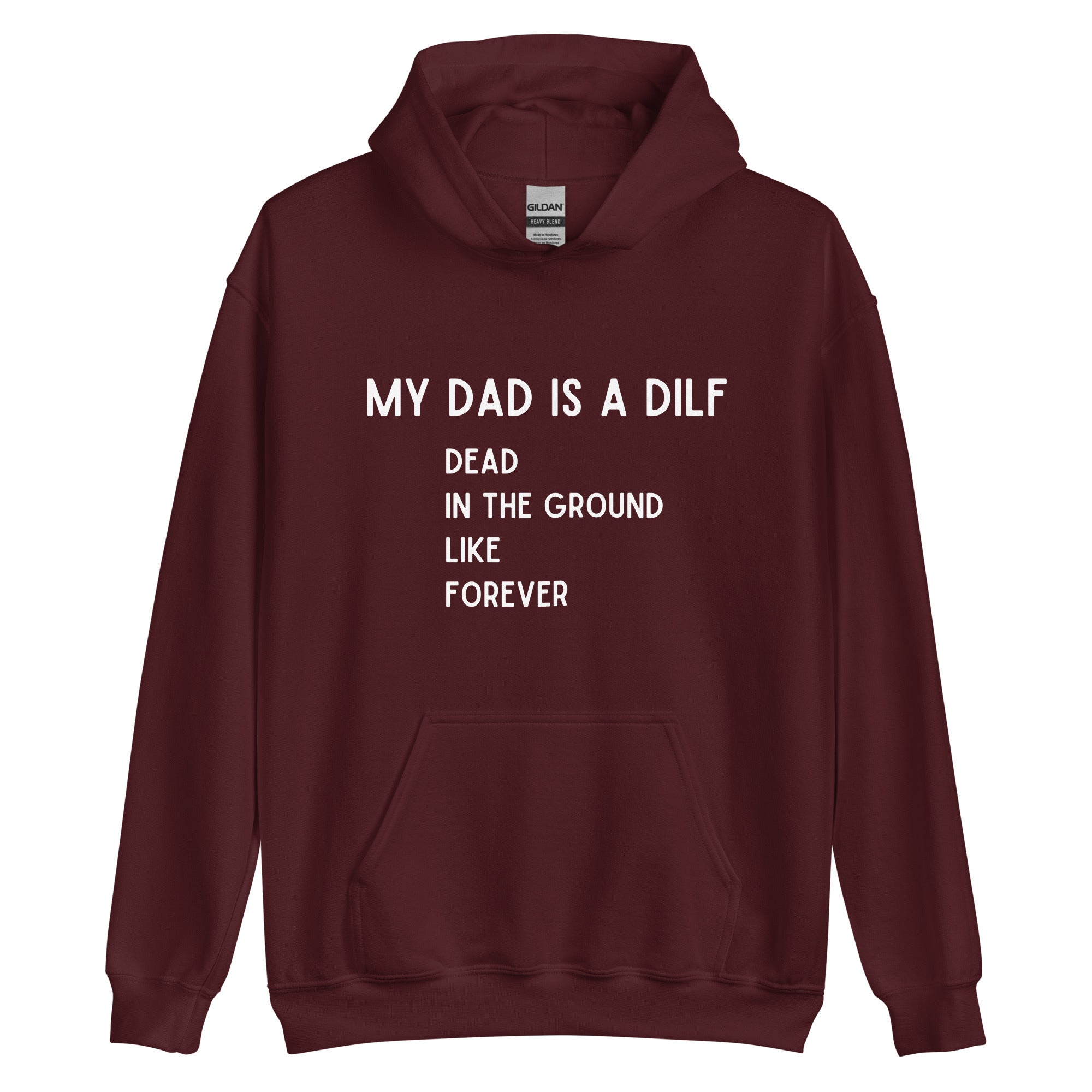 DILF Hoodie Maroon