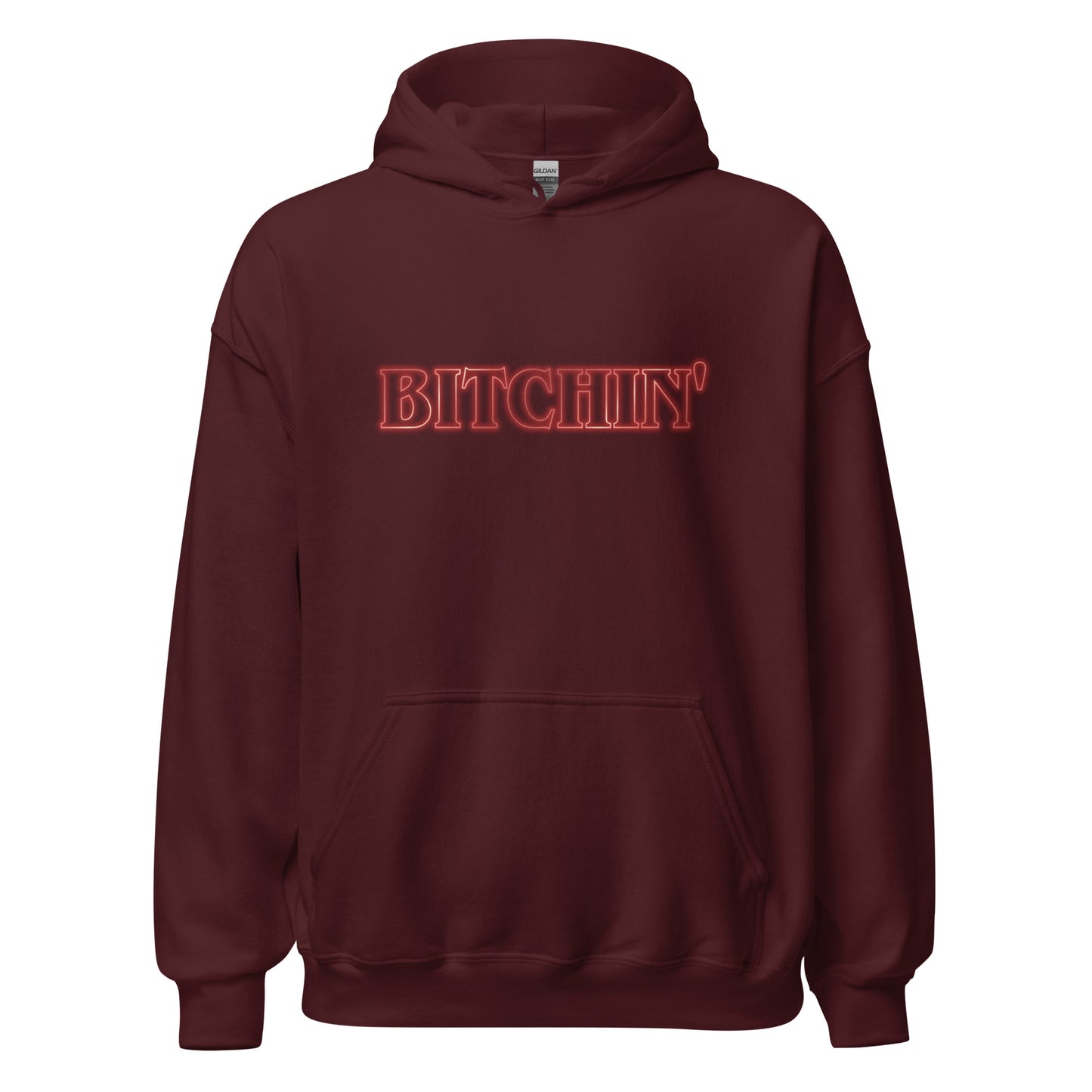 Bitchin' Hoodie