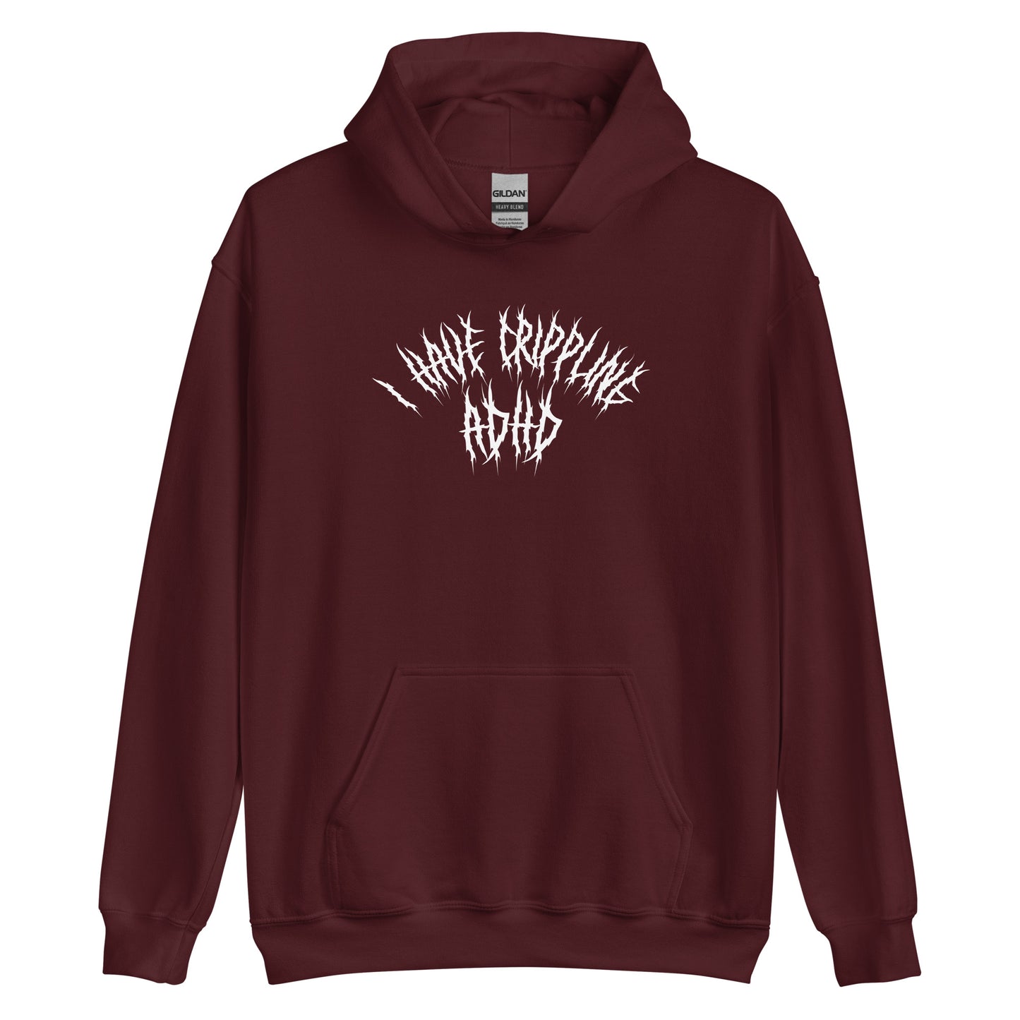 I Have Crippling ADHD Hoodie