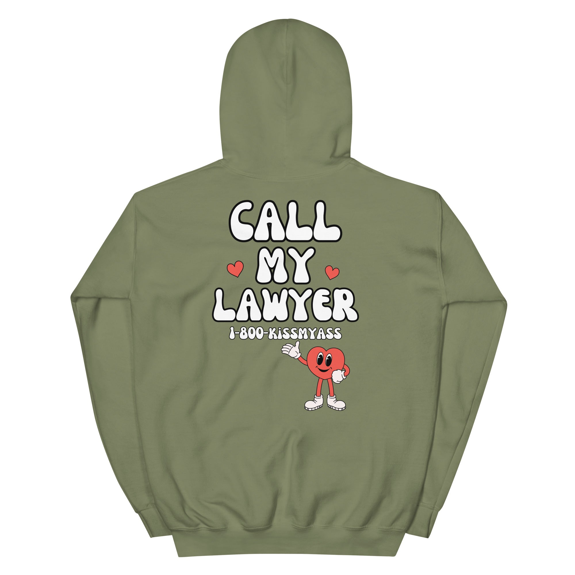 Call My Lawyer Hoodie - Military Green back