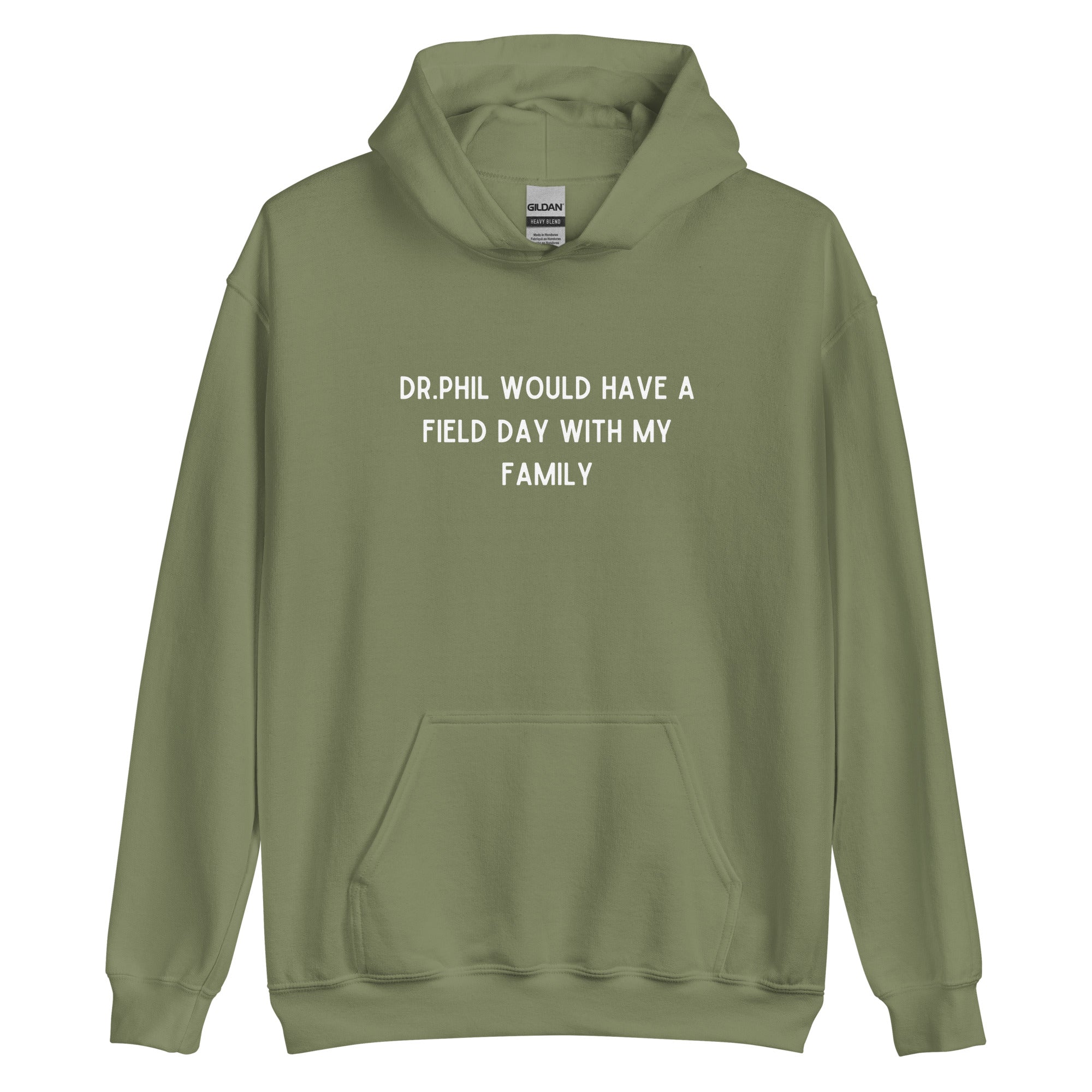 Dr. Phil Hoodie - Military Green