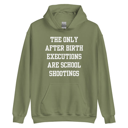 After Birth Executions Hoodie