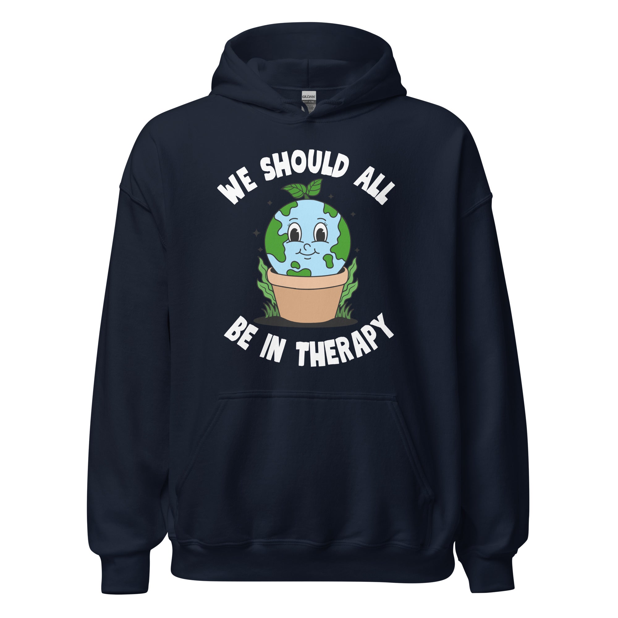 We Should All Be In Therapy Hoodie