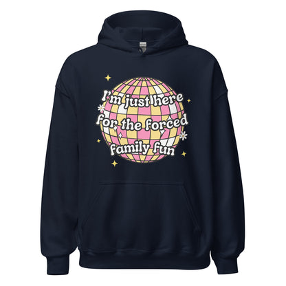 Forced Family Fun Hoodie