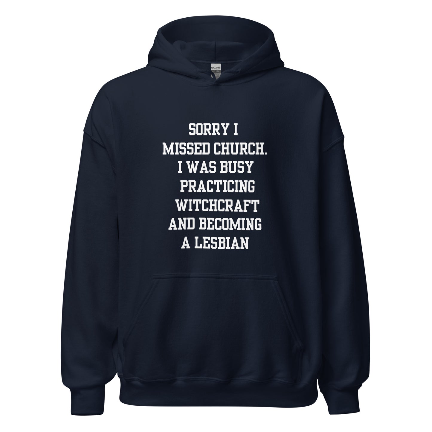 Missed Church Lesbian Hoodie