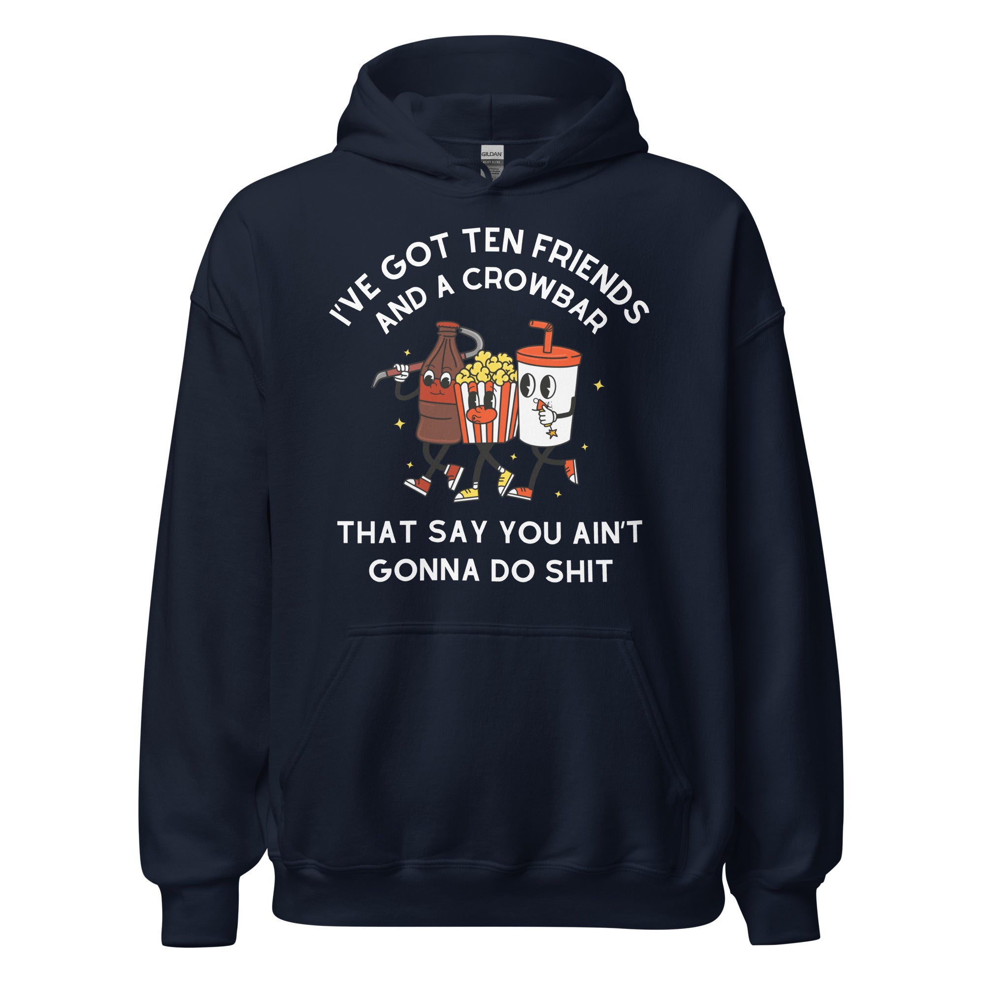 Ten Friends Hoodie