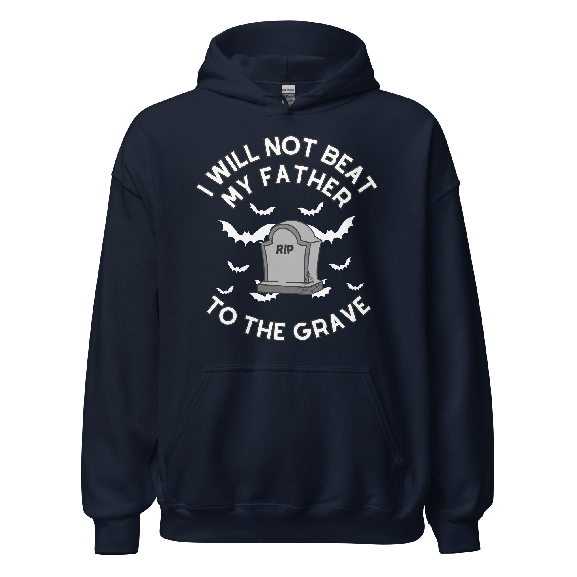 To the Grave Father Hoodie