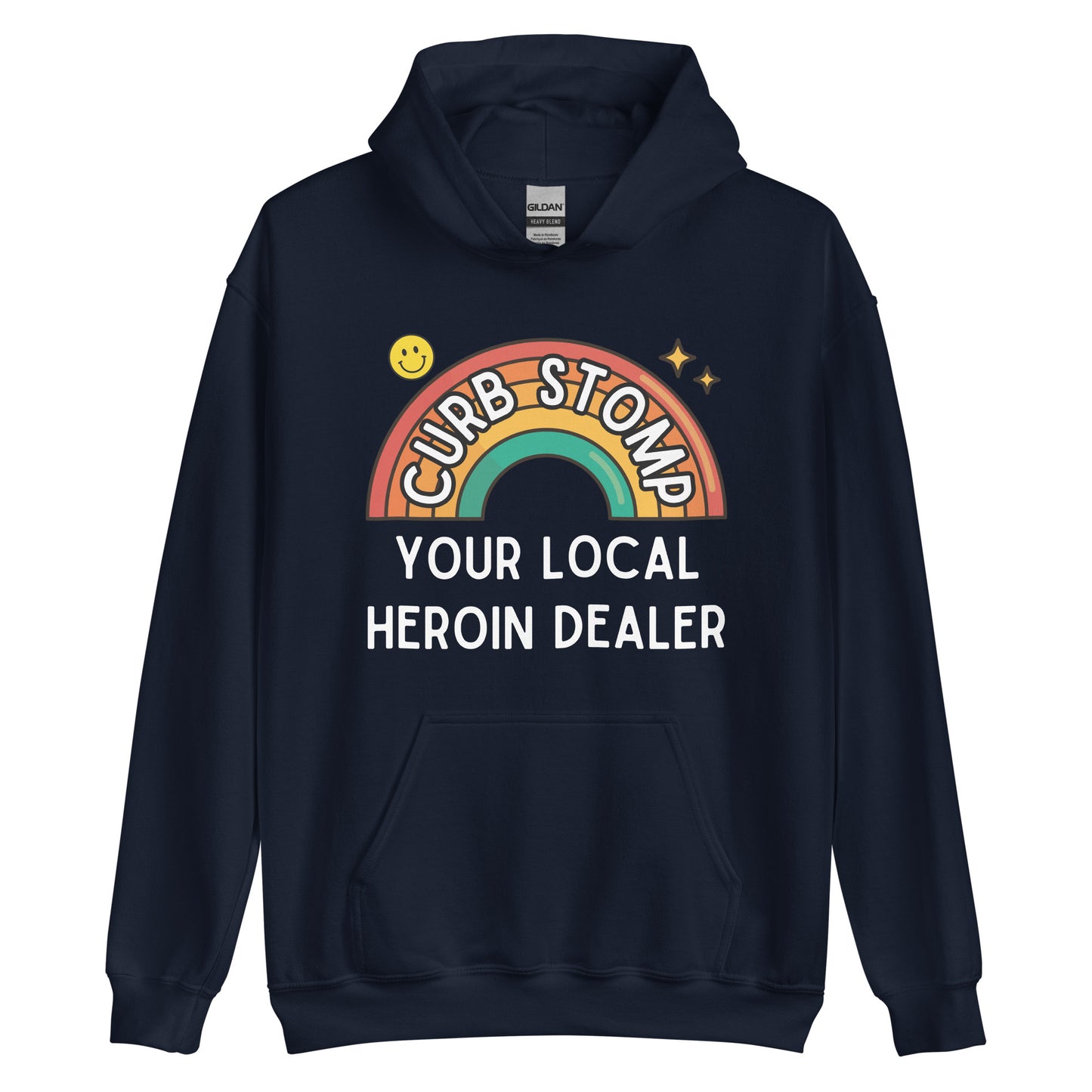 Curb Stomp Your Local Heroin Dealer Hoodie