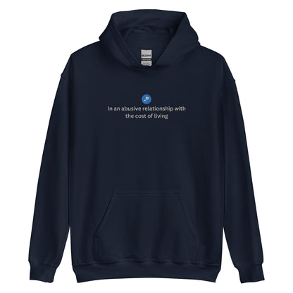 Cost Of Living Hoodie