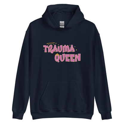 Trauma Queen Hoodie