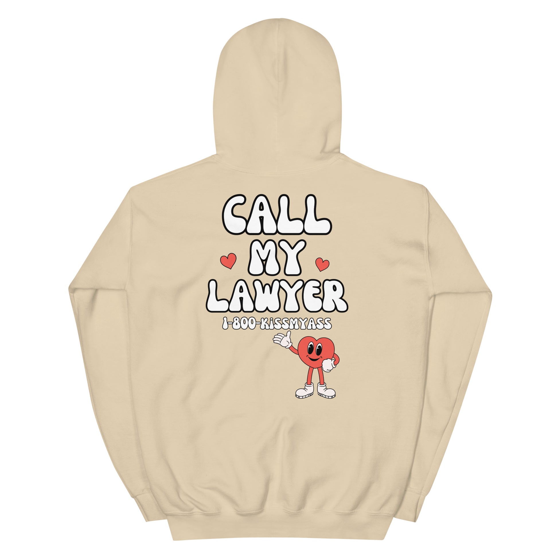 Call My Lawyer Hoodie - Sand back