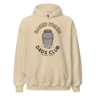 Baked Fresh Dads Club Hoodie