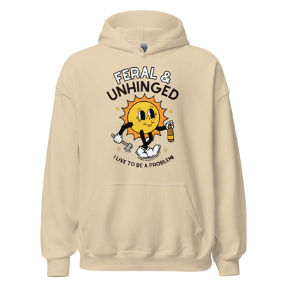 feral and unhinged hoodie tan