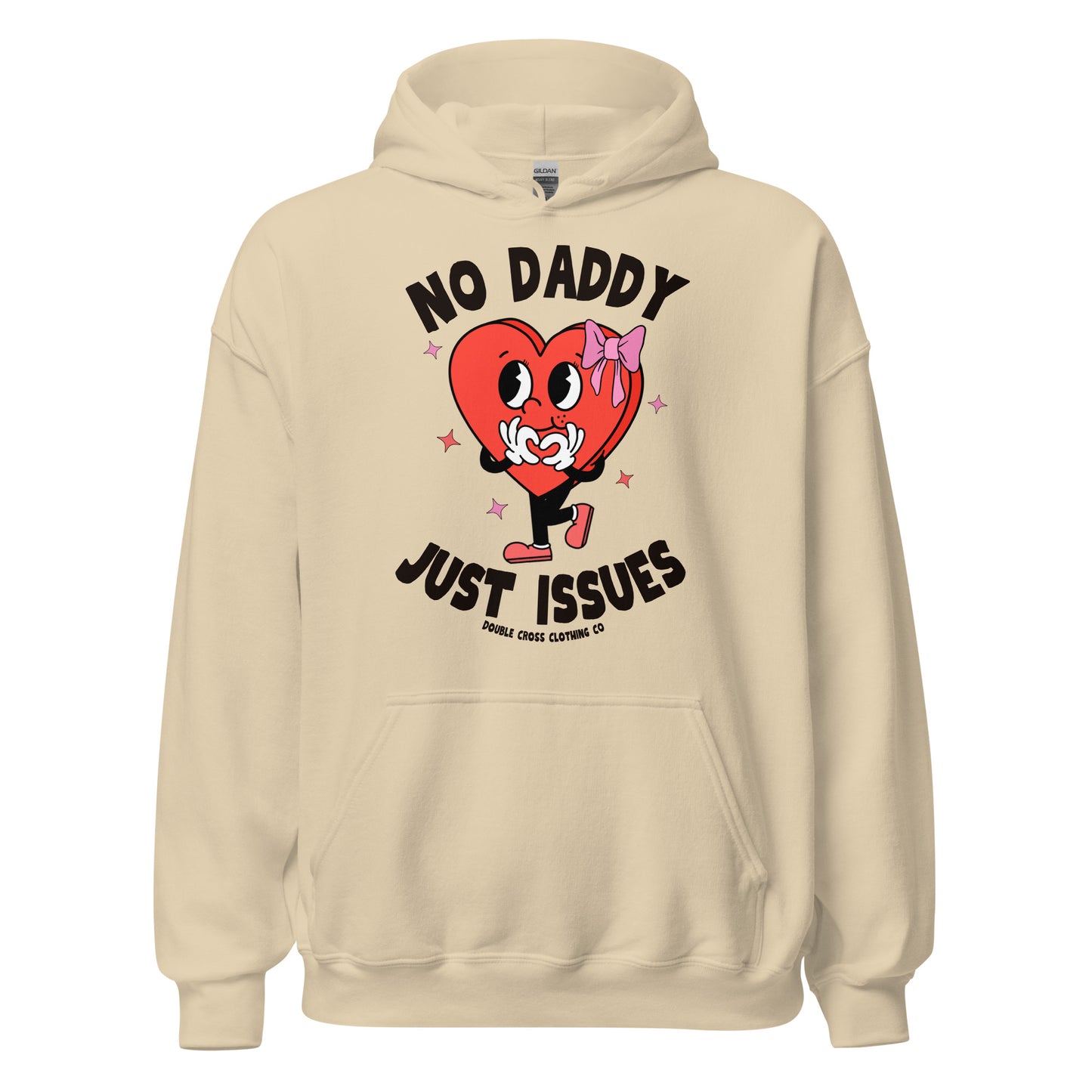 No Daddy Just Issues Hoodie