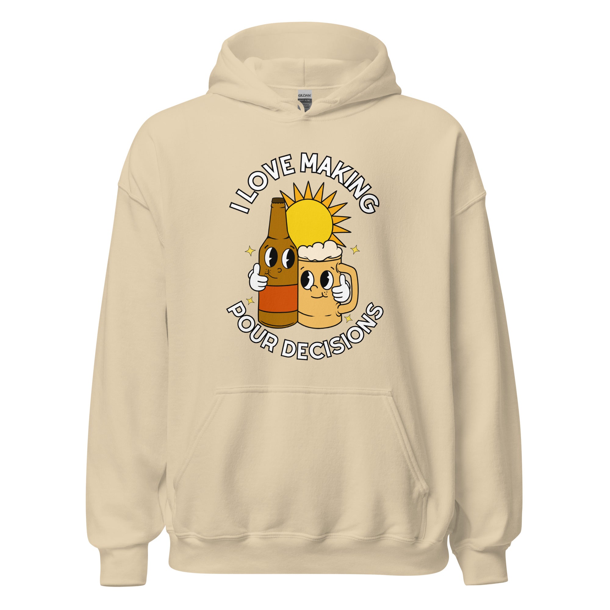 Pour Decisions Hoodie