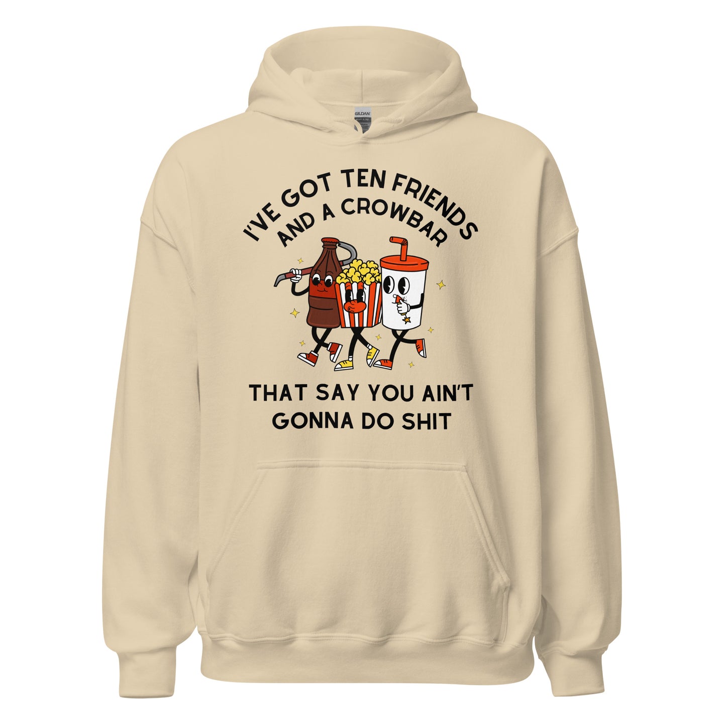 Ten Friends Hoodie