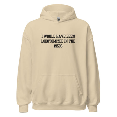Lobotomy Hoodie