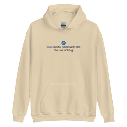 Cost Of Living Hoodie