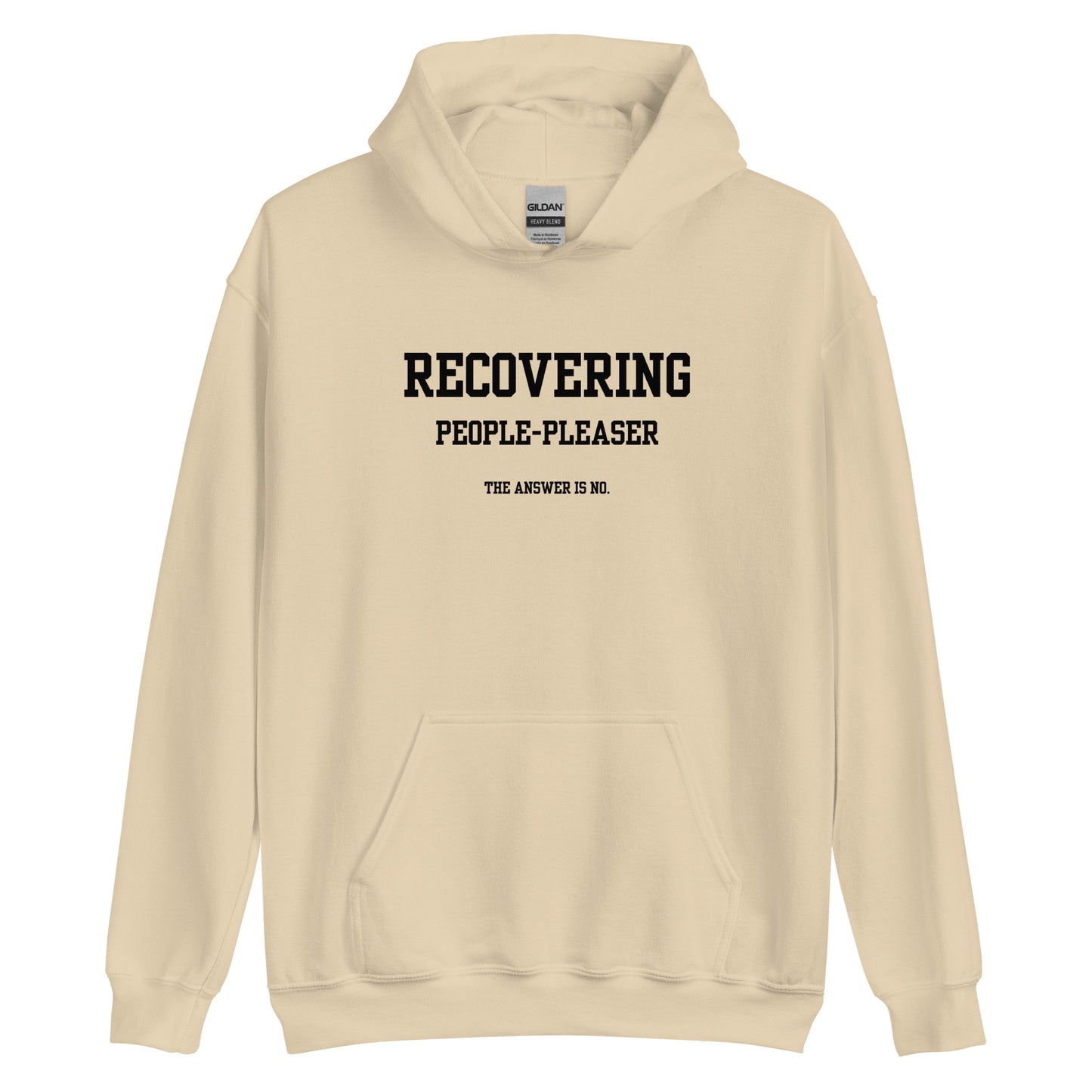 Recovering People Pleaser Hoodie