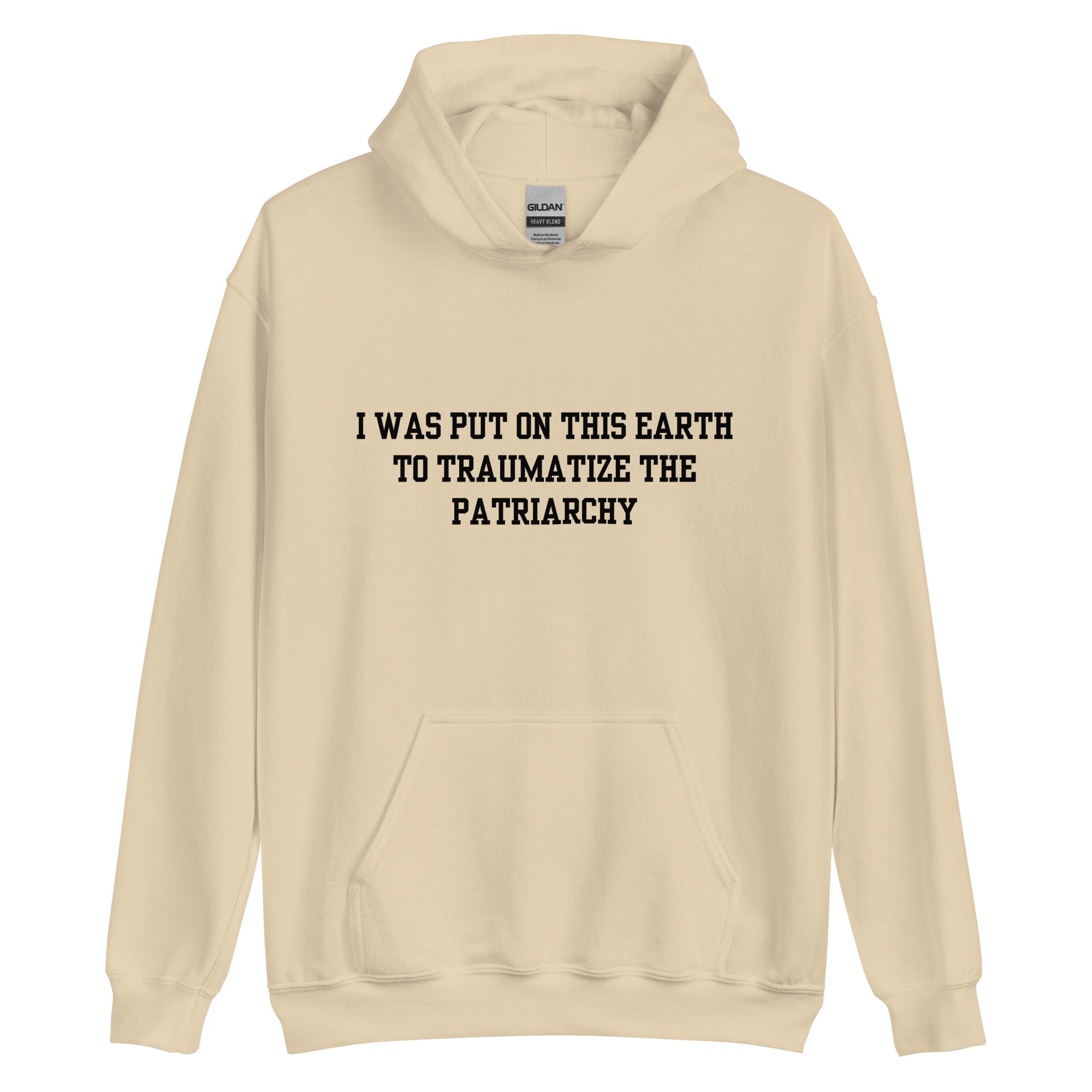 Traumatize the Patriarchy Hoodie