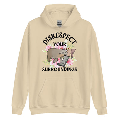 Disrespect Your Surroundings Hoodie