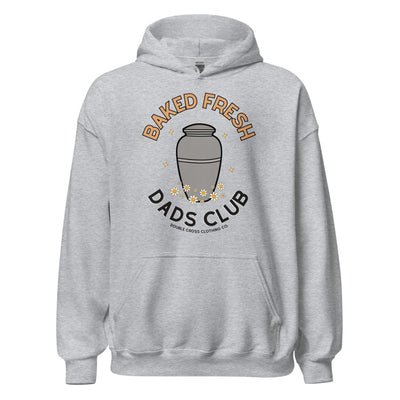 Baked Fresh Dads Club Hoodie