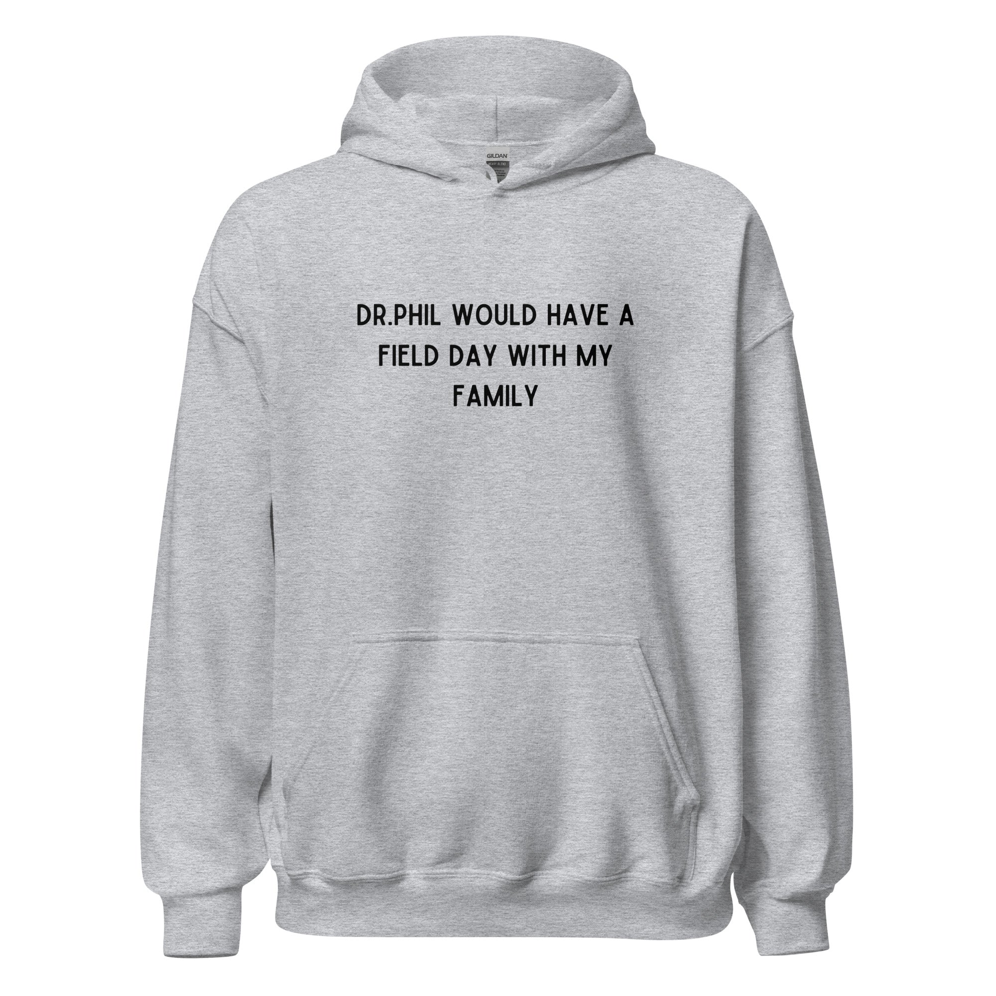 Dr. Phil Hoodie - Sport Grey