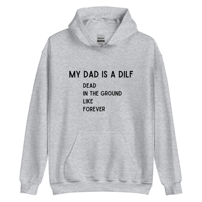 DILF Hoodie Gray