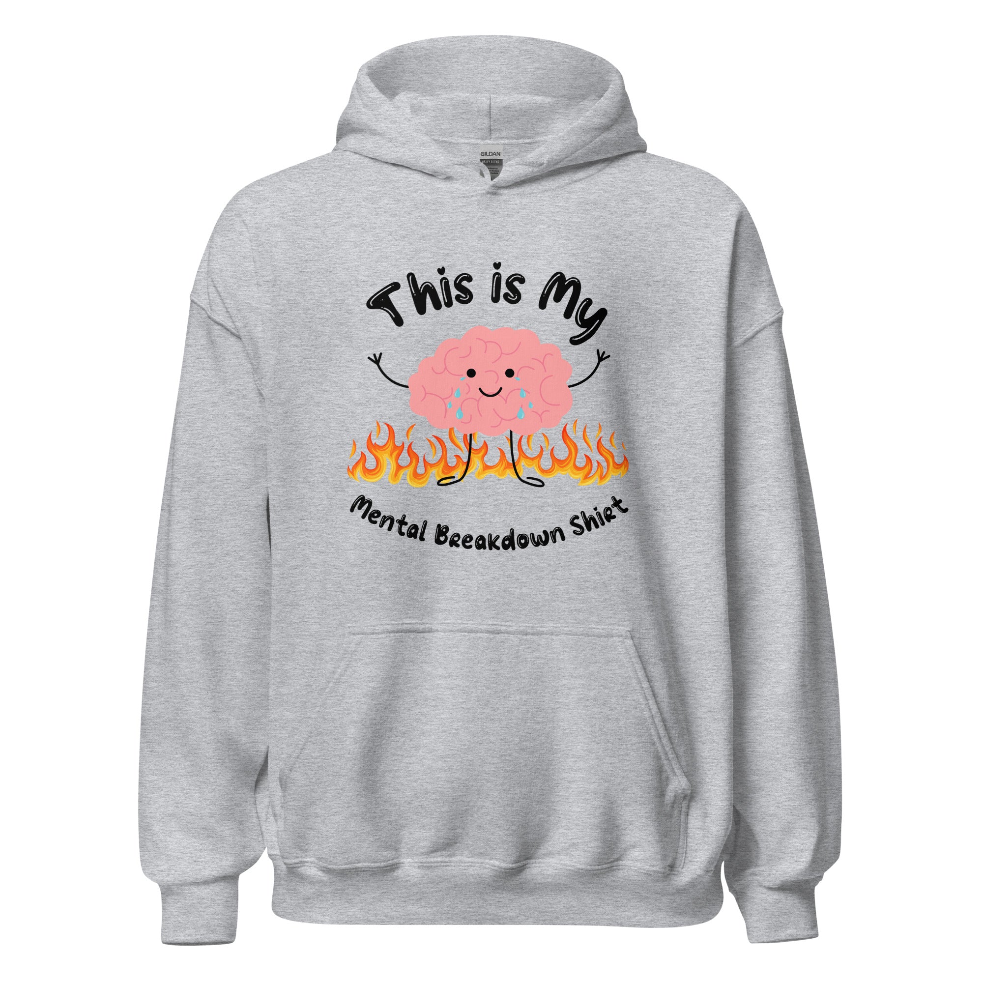 Mental Breakdown Hoodie