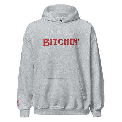 Bitchin' Embroidered Hoodie