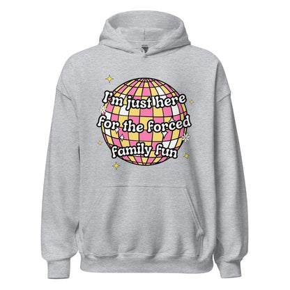 Forced Family Fun Hoodie