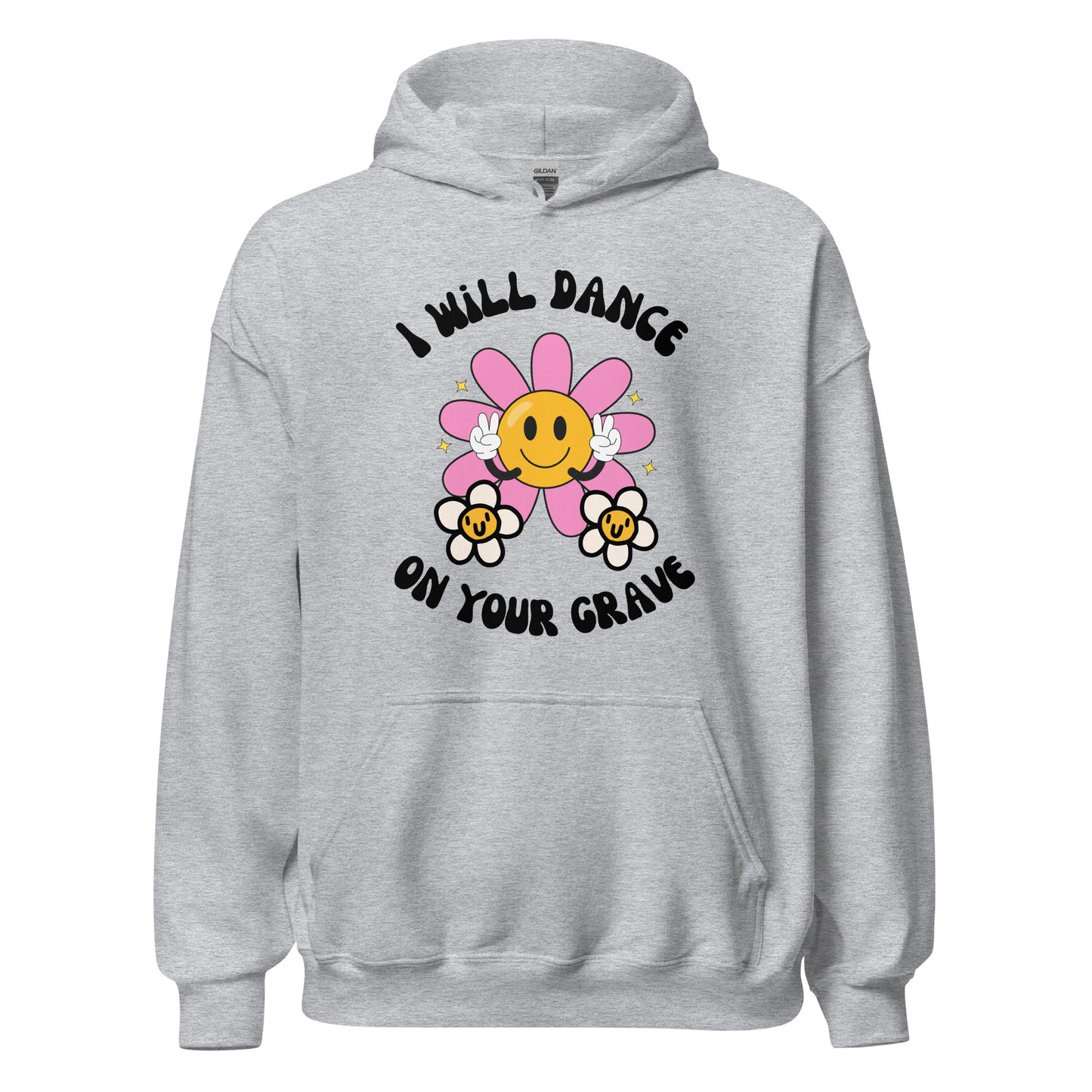 Dance On Your Grave Hoodie