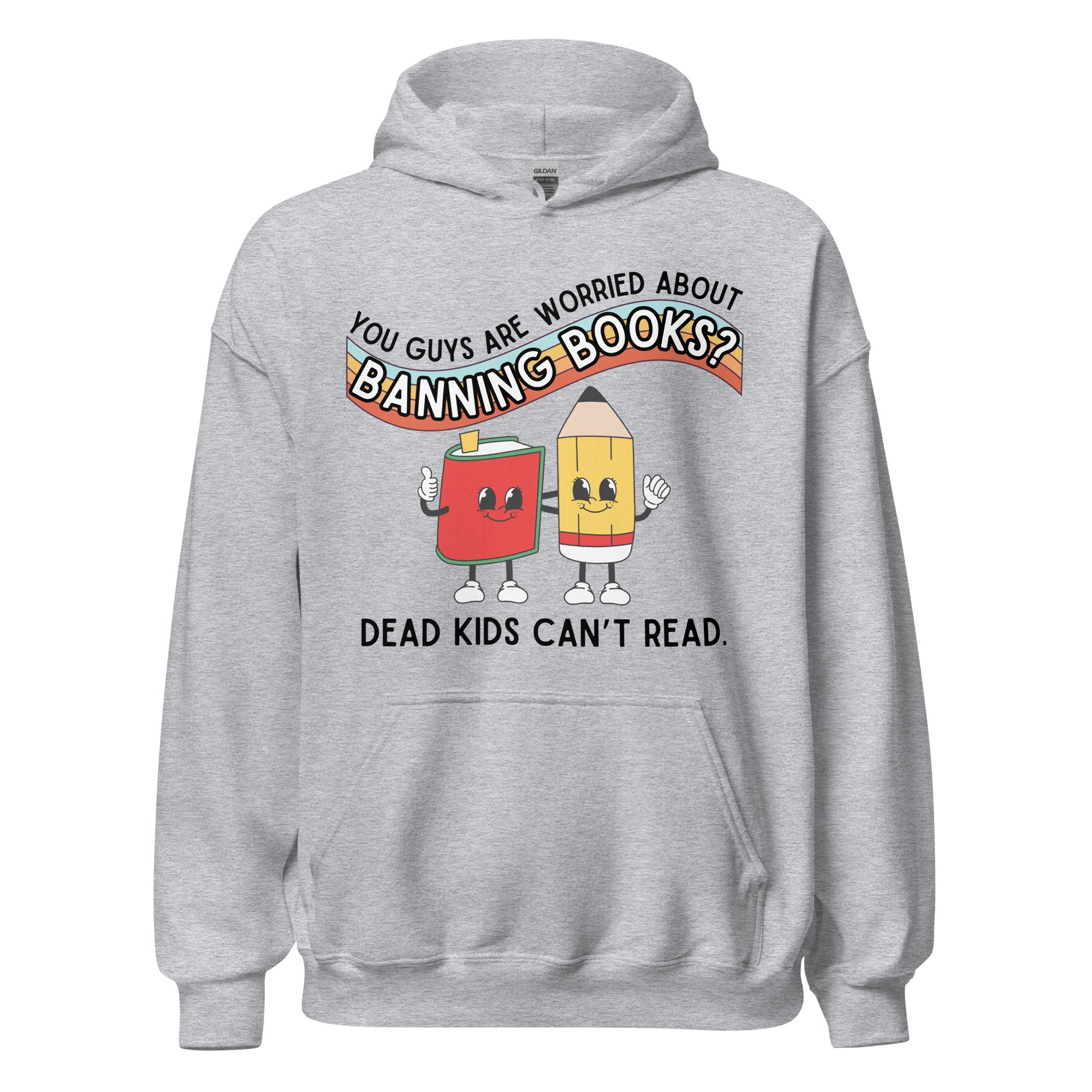 Dead Kids Can't Read Hoodie