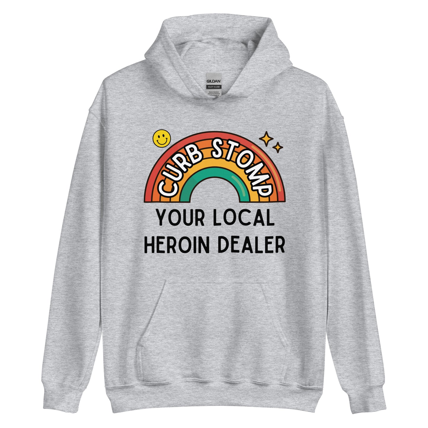 Curb Stomp Your Local Heroin Dealer Hoodie