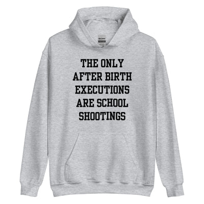 After Birth Executions Hoodie
